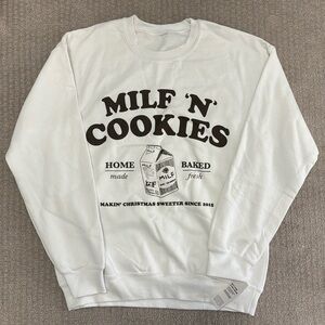 Milf ‘N Cookies Sweatshirt